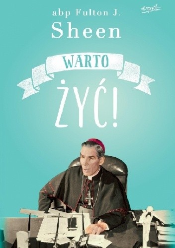 Warto żyć!