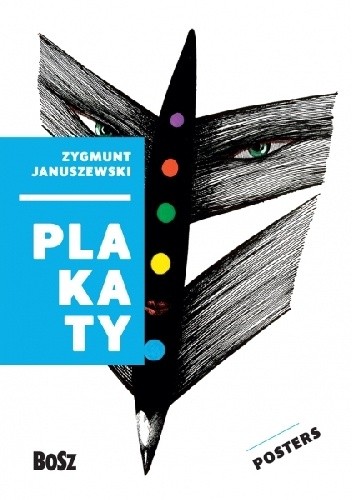 Januszewski. Plakaty