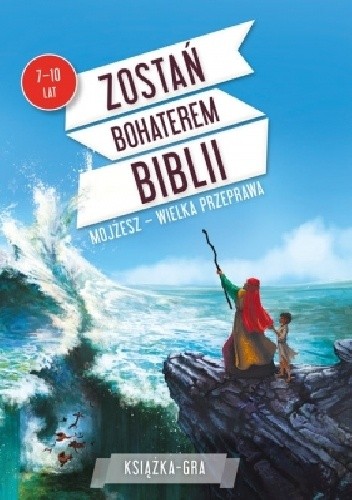 Mojżesz - wielka przeprawa