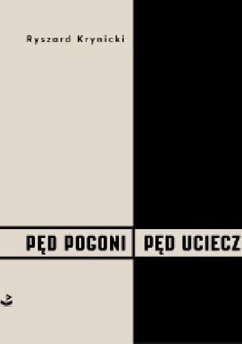 Pęd pogoni, pęd ucieczki