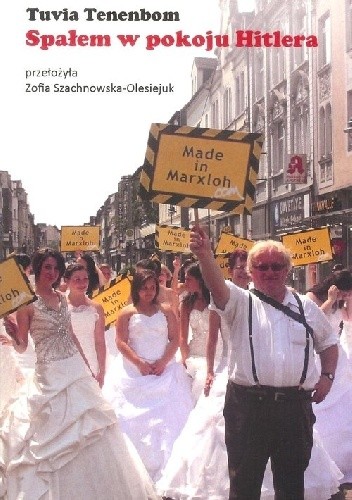 Spałem w pokoju Hitlera