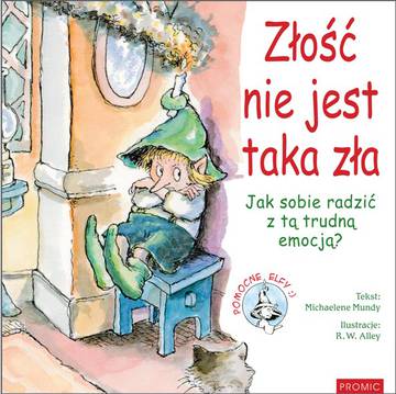 Złość nie jest taka zła. Jak sobie radzić z tą trudną emocją? Pomocne Elfy