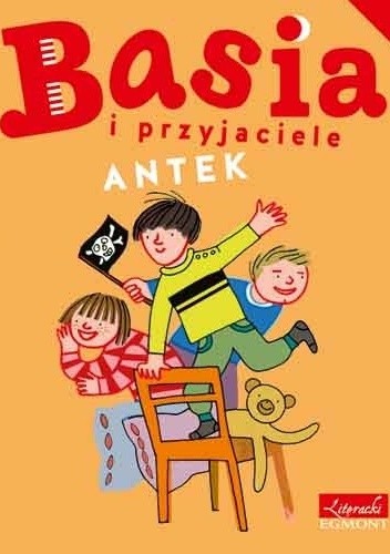 Basia i przyjaciele. Antek