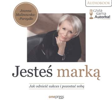 CD MP3 Jesteś marką jak odnieść sukces i pozostać sobą