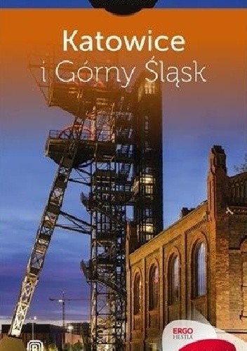 Katowice i Górny Śląsk