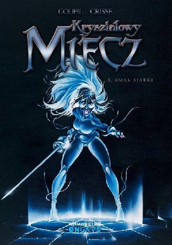 Kryształowy Miecz - 5 - Smak siarki