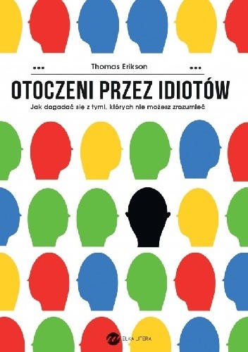 Otoczeni przez idiotów