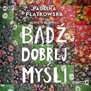 CD MP3 Bądź dobrej myśli