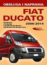 Okładka: Fiat Ducato III typ 250 modele 2006–2014 Obsługa i naprawa