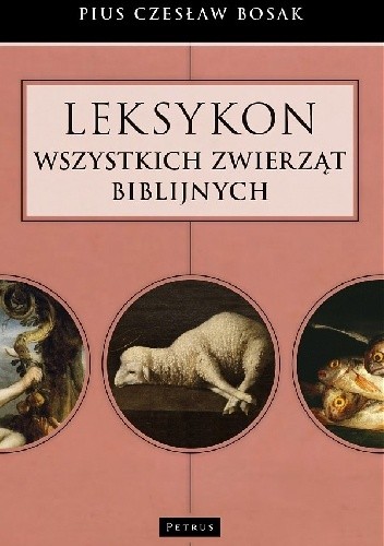 Leksykon wszystkich zwierząt biblijnych