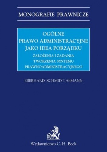 Ogólne prawo administracyjne jako idea porządku
