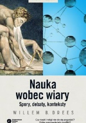 Nauka wobec wiary. Spory, debaty, konteksty