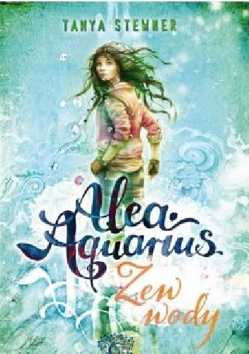 Alea aquarius. Zew wody