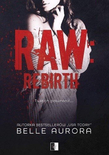 Raw: Rebirth