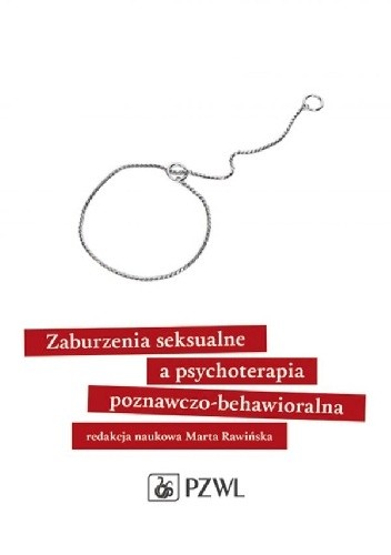 Zaburzenia seksualne a psychoterapia poznawczo-behawioralna