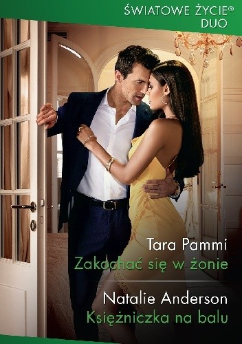 Zakochać się w żonie; Księżniczka na balu