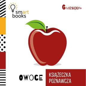 Książeczka poznawcza owoce 6 m+