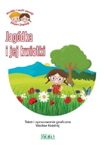 Jagódka i jej kwiatki