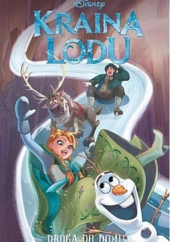 Kraina Lodu - 2 - Droga do domu