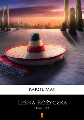 Leśna Różyczka (1-12). Leśna Różyczka. Tom 1-12