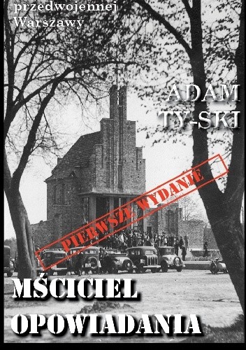 Mściciel. Opowiadania kryminalne