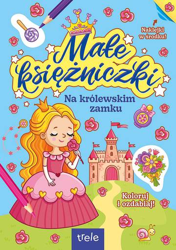 Na królewskim zamku. Małe księżniczki