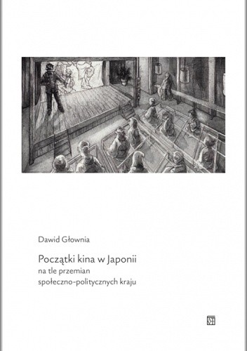 Początki kina w Japonii na tle przemian społeczno-politycznych kraju