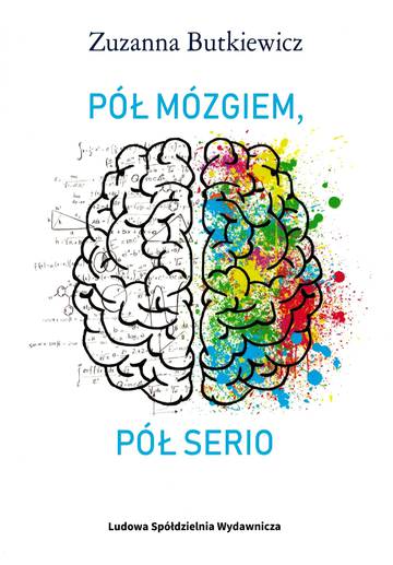 Pół mózgiem pół serio