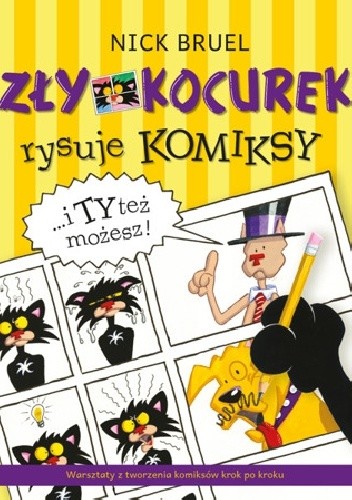 Zły Kocurek rysuje komiksy? i Ty też możesz!