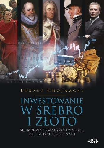 Inwestowanie w srebro i złoto
