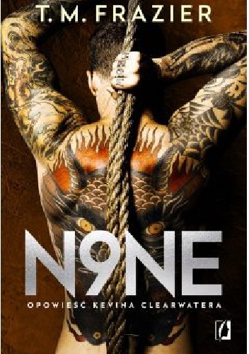 N9ne. Opowieść Kevina Clearwatera.