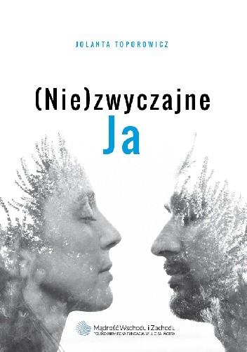 (Nie)zwyczajne JA