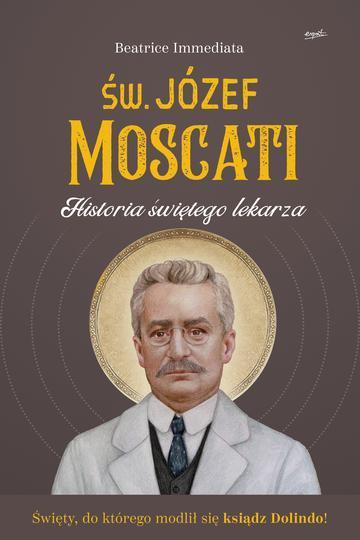 Św. Józef Moscati. Historia świętego lekarza wyd. 2026