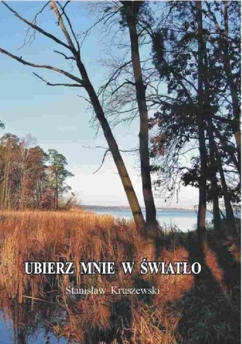 UBIERZ MNIE W ŚWIATŁO