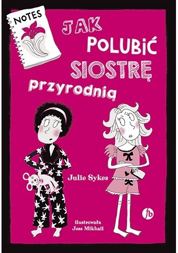 Jak polubić siostrę przyrodnią