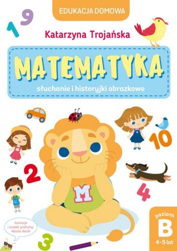 Matematyka. Słuchanie i historyjki obrazkowe