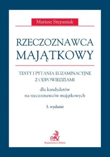Rzeczoznawca majątkowy. Wydanie 3