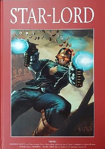 Star-Lord: Bezkrólewie / Anihilacja: Podbój - Star-Lord