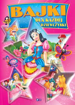 Bajki dla każdej dziewczynki