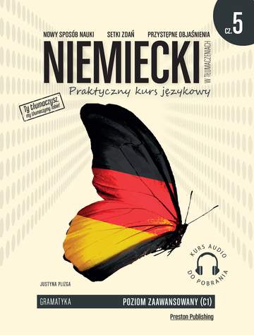 Niemiecki w tłumaczeniach. Gramatyka 5 poziom C1