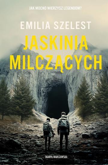 Okładka: Jaskinia Milczących wyd. 2026