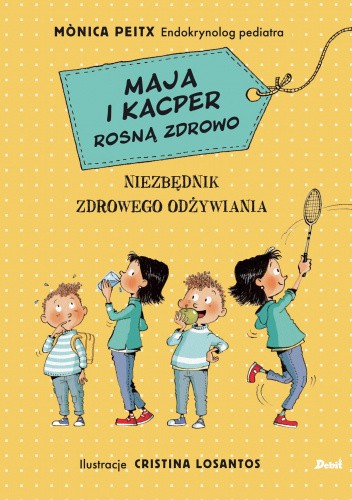Maja i Kacper rosną zdrowo
