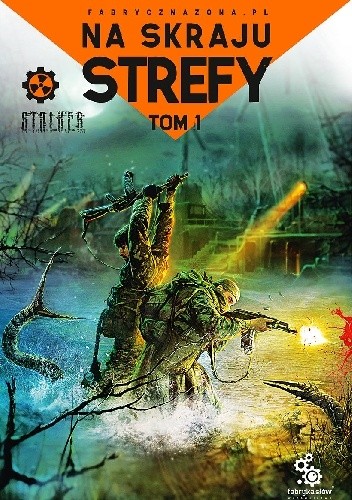 Na skraju strefy. Tom 1