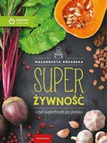 Polska super żywność