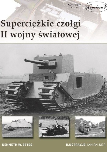 Superciężkie czołgi II wojny światowej