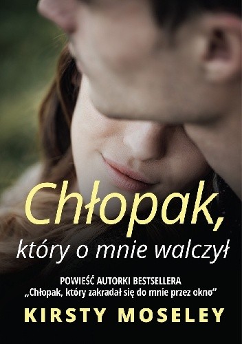 Chłopak, który o mnie walczył