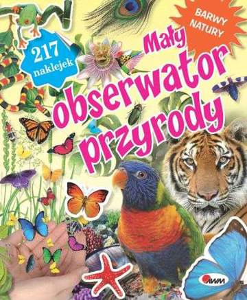 Barwy natury mały obserwator przyrody