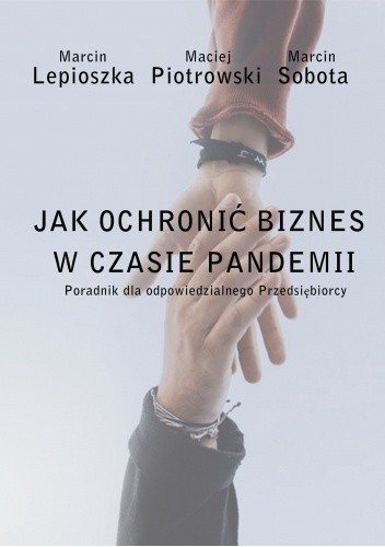 Jak Ochronić biznes w czasie pandemii