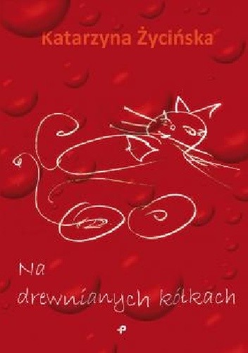 Na drewnianych kółkach