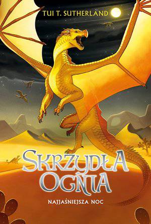 Najjaśniejsza noc skrzydła ognia Tom 5